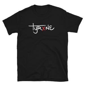 TYRXNE - Short-Sleeve Unisex T-Shirt